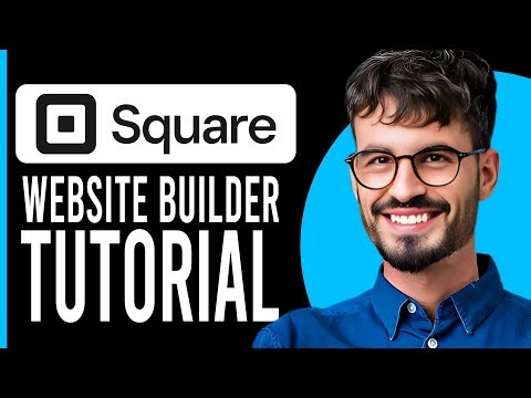 How to Make a Website with Square Website Builder | Step-by-Step Tutorial (2025)