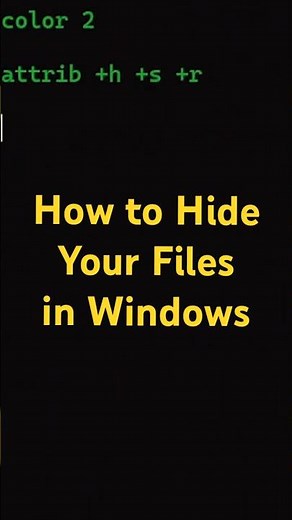 How to Hide Any File in Windows Using CMD