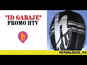 PROMO HTV - ID GARAJE (2013) #SEPONEBUENO