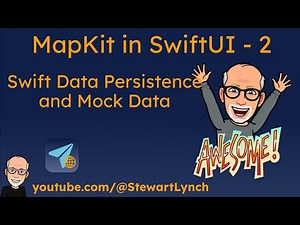 2. MapKit with SwiftUI - Map Destination Persistence and MockData