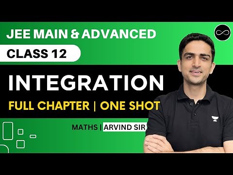 Indefinite Integration Class 12 | One Shot | JEE Main & Advanced | Arvind Kalia Sir