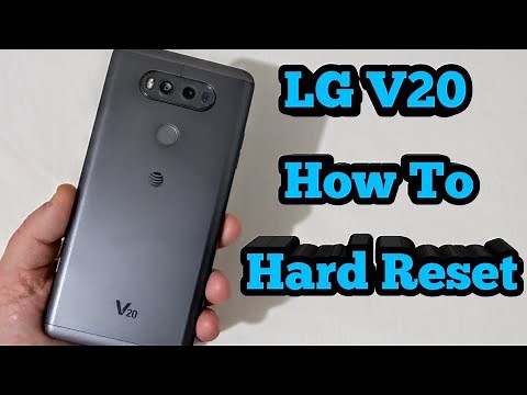 How To Hard Reset The LG V20!!!