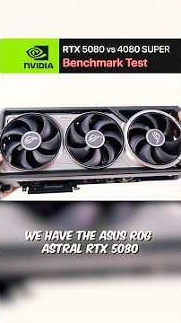 ROG Astral RTX 5080 vs Gigabyte 4080 Super