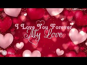 Animated I Love You Forever Video Greetings for WhatsApp Facebook Instagram