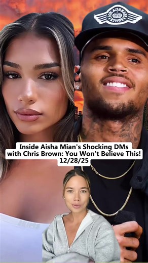 👀 Inside Aisha Mian's Shocking DMs with Chris Brown: You Won't Believe This! 😱 #AishaMian #ChrisBrown #DramaAlert #CelebrityNews #fyp #foryou #miantwins #hannahkosh #usa