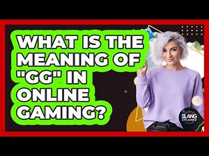 What Is The Meaning Of "GG" In Online Gaming?