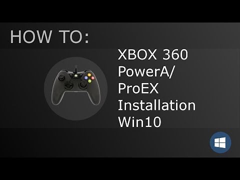 How To Install Drivers for PowerA/ProEX XBox 360 Controller in Windows