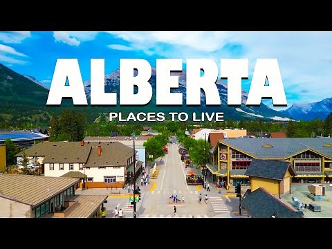 8 Best Places to Live in Alberta (Canada) - Travel 4K