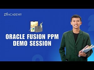 Oracle Fusion PPM Demo Session 2026 | Project Portfolio Management Explained | Zx Academy