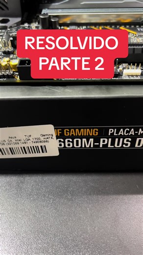 Atualização da Placa Mãe TUF B660M para PC Gamer