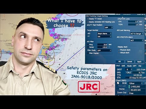 ECDIS JRC JAN-2000/901B – Safety Parameters Explained | CPA, TCPA, Safety Depth & More