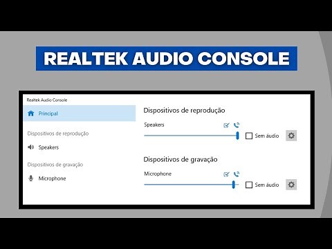 Realtek Audio Console - Como Funciona