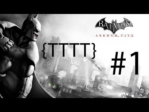 Batman Arkham City - Walkthrough Gameplay - Part 1 [HD] (X360/PS3/PC)