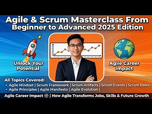 Agile & Scrum Masterclass From Beginner to Advanced 2025 Edition | Unlock Your Potential 🚀 | Roadmap