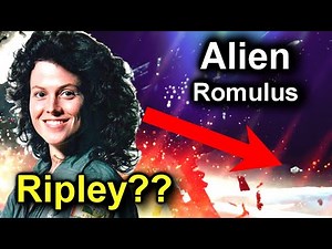 How Ellen Ripley Ties into Alien Romulus!!
