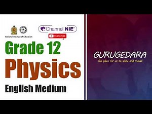 A/L Physics | Grade 12 (English Medium)