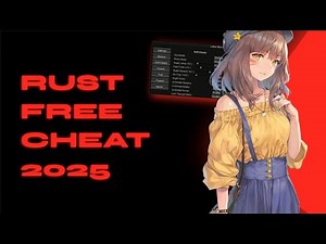 FREE Rust Hack | Aimbot / ESP Wallhack | Best Free Cheat For Rust in 2025 | Tutorial | *UNDETECTED*