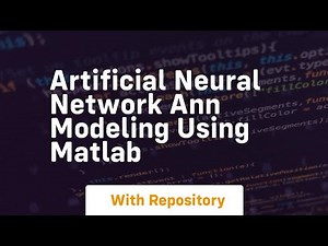 artificial neural network ann modeling using matlab