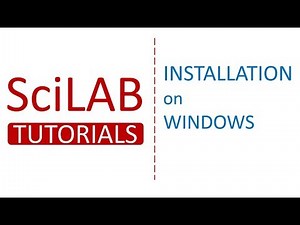 How to install SCILAB on Windows Operating System