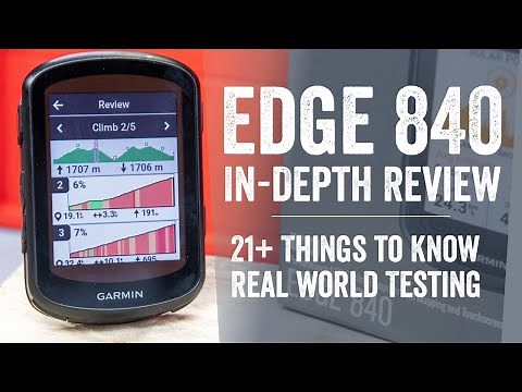 Garmin Edge 840 Series In-Depth Review: 21+ Things To Know!