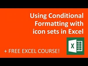 Using Conditional Formatting with icon sets in Excel (2018)