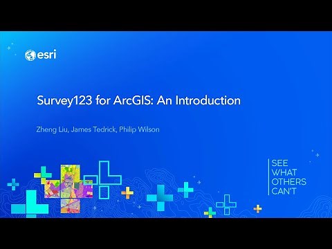 ArcGIS Survey123: An Introduction