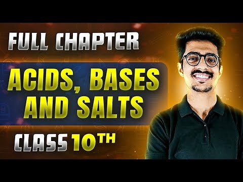 Acids, Bases And Salts FULL CHAPTER | Class 10th Science | Chapter 2 | Udaan