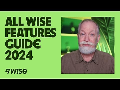 How Does Wise Work: All Features Guide In One Video (Money Transfers, Cards, Business & more)