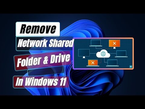 How to Remove Network Shared Folder and Drive in Windows 11