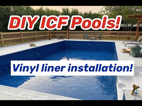 DIY ICF Pool! Detailed Vinyl Liner Install