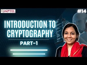 #14 Introduction to Cryptography | Part 1 | Quantum Algorithms & Cryptography
