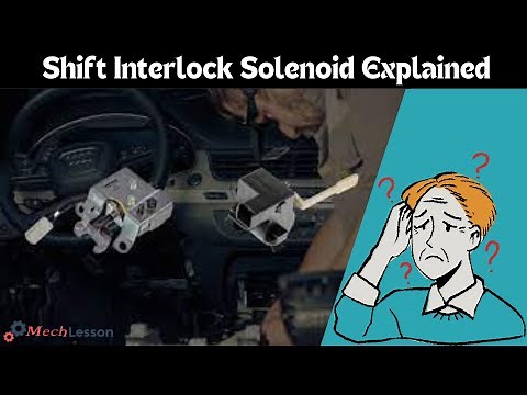 Shift Interlock Solenoid Explained: How It Works & Common Issues