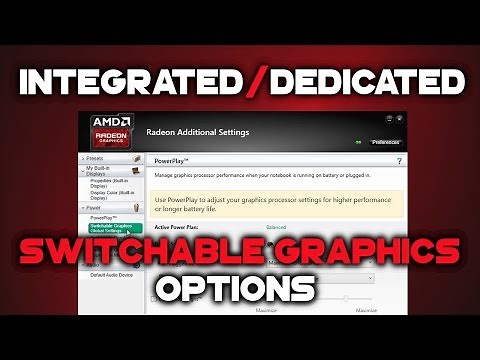 HOW TO configure AMD Switchable Graphics in Radeon Software Crimson