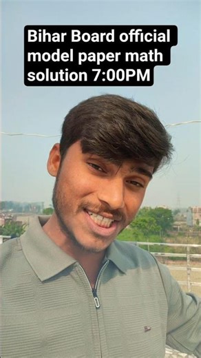 Bihar Board official model paper math solution by pankaj sir 7:00 PM #biharboard