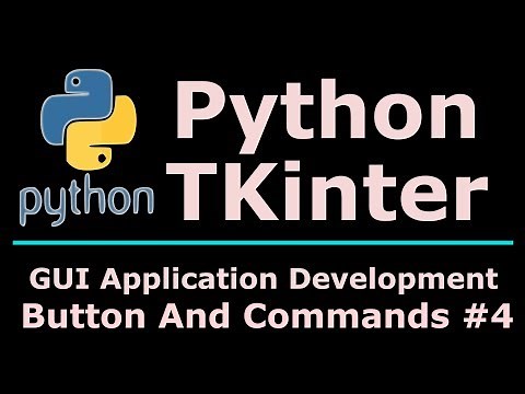 4 Python TKinter Button And Button Commands