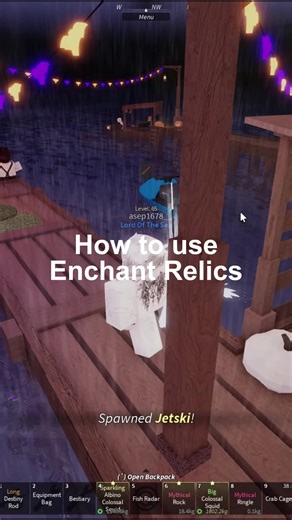 How to Use Enchantment Relics in Roblox Fisch