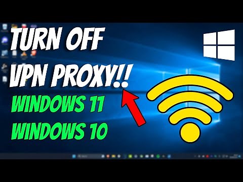 How To Turn Off VPN Proxy in Windows