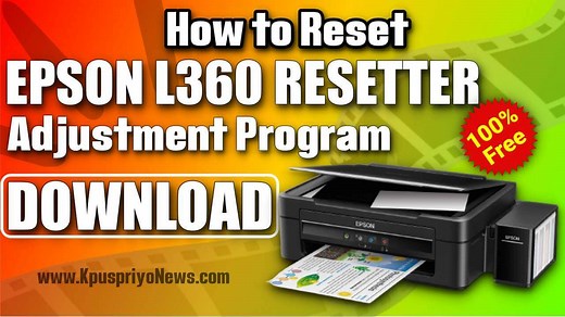 EPSON L360 Resetter 【100% FREE】 Adjustment Program
