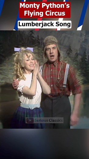 467K views · 5.6K reactions | I'm a Lumberjack  | Monty Python's Flying Circus #montypython #flyingcircus #montypythonsflyingcircus #britishcomedy #johncleese #classiccomedy #britishmovie #comedyclassics #funnyreels #BritishTV #michaelpalin | Serious Classics | Facebook