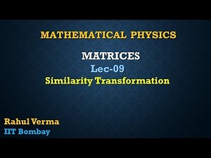 Matrices and Similarity Transformation Video Lecture - Crash Course for IIT