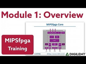 MIPSfpga - Module 1: Overview