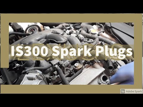 Lexus IS 300 Spark Plug Replacement Guide