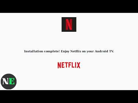 How To Install Netflix On Any Android TV – Easy Methods