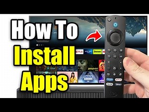 How To Install Apps on Amazon Fire TV/Fire Stick