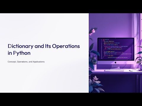 “📘 Dictionary and Its Operations in Python 🐍 | Easy Explanation with Examples ✨”
