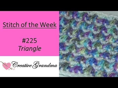Stitch of the Week #225 Triangle Stitch Pattern (Free Pattern at the end of video)
