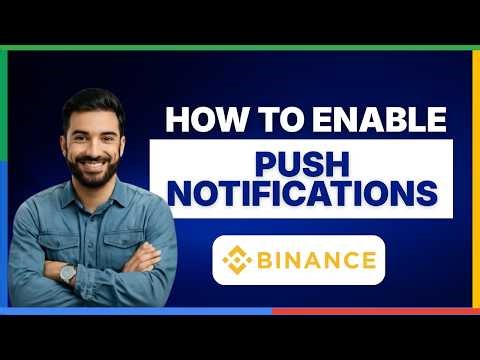 How to enable push notifications on Binance [FULL GUIDE]
