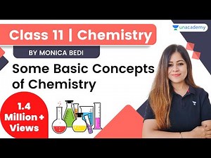 Some Basic Concepts of Chemistry | L1 | Class 11 Chemistry | Monica Bedi