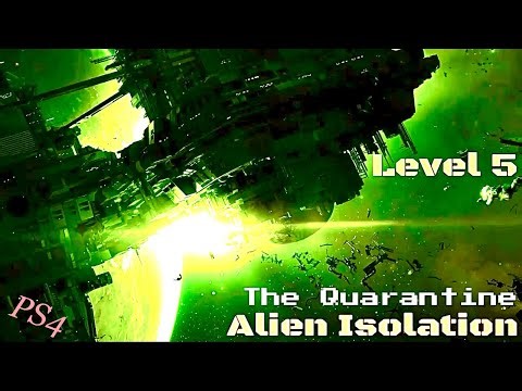 Alien Isolation: PS4 Mission 5 The Quarantine Released 07-10-2014