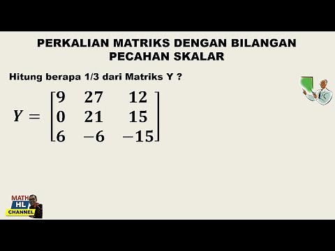 Perkalian Matriks Dengan Bilangan Pecahan Skalar